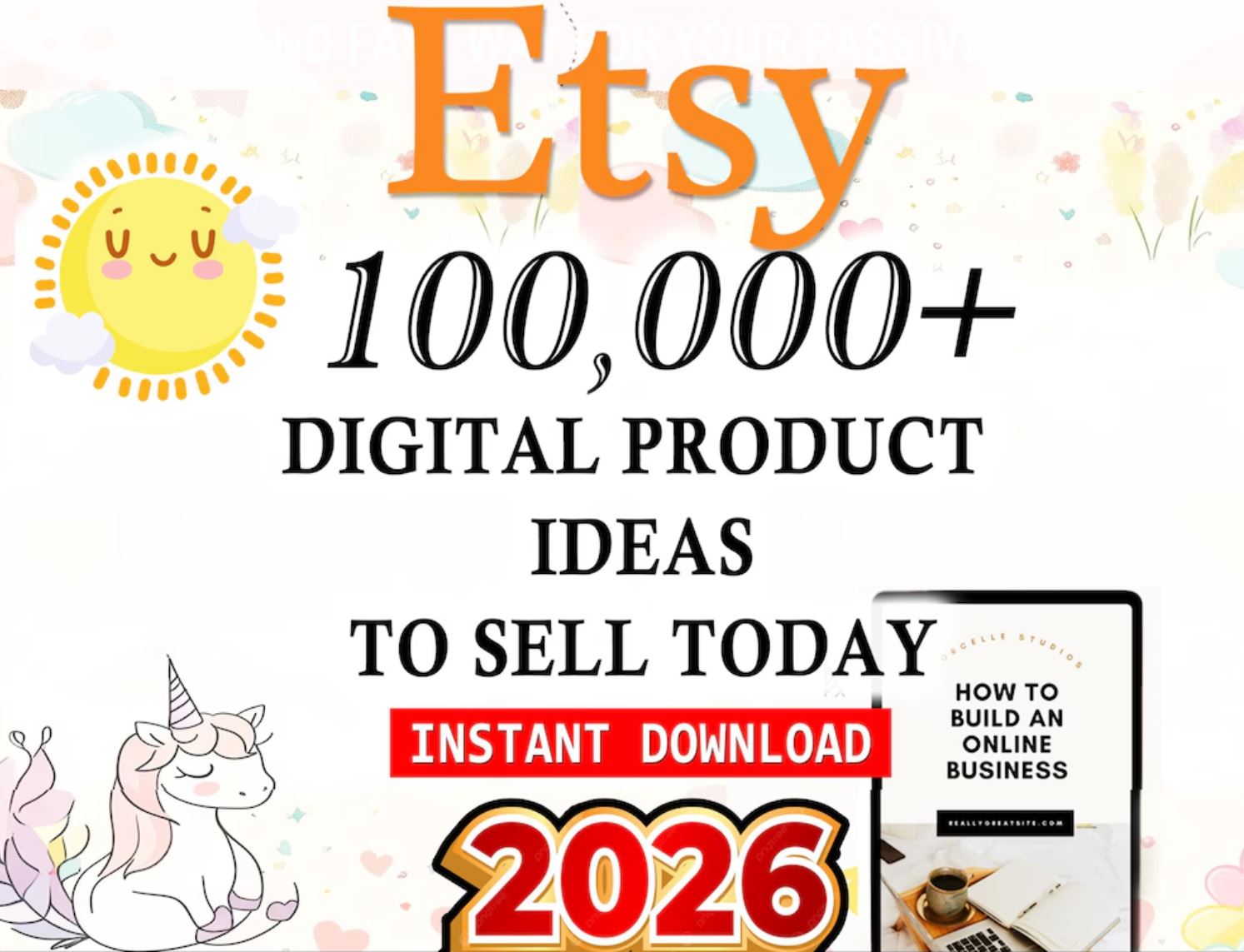 100,000+ Digital Product Ideas 2026 | Passive Income & Etsy Seller Guide